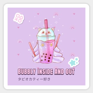 Bubbly inside and out Sticker